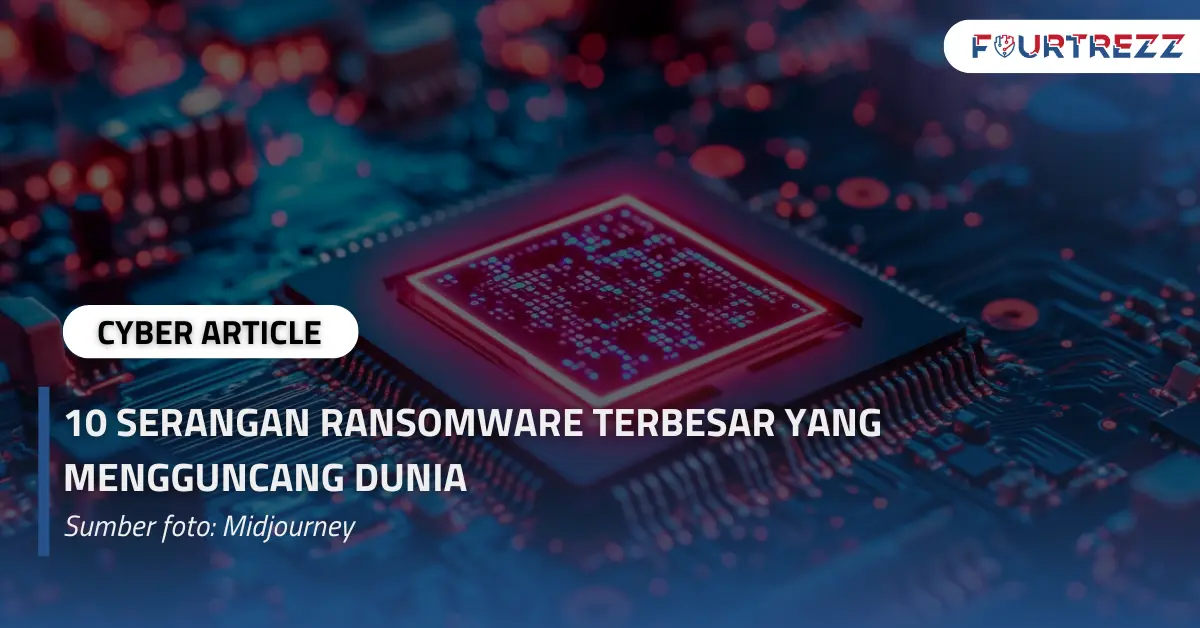 10 Serangan Ransomware Terbesar yang Mengguncang Dunia.webp