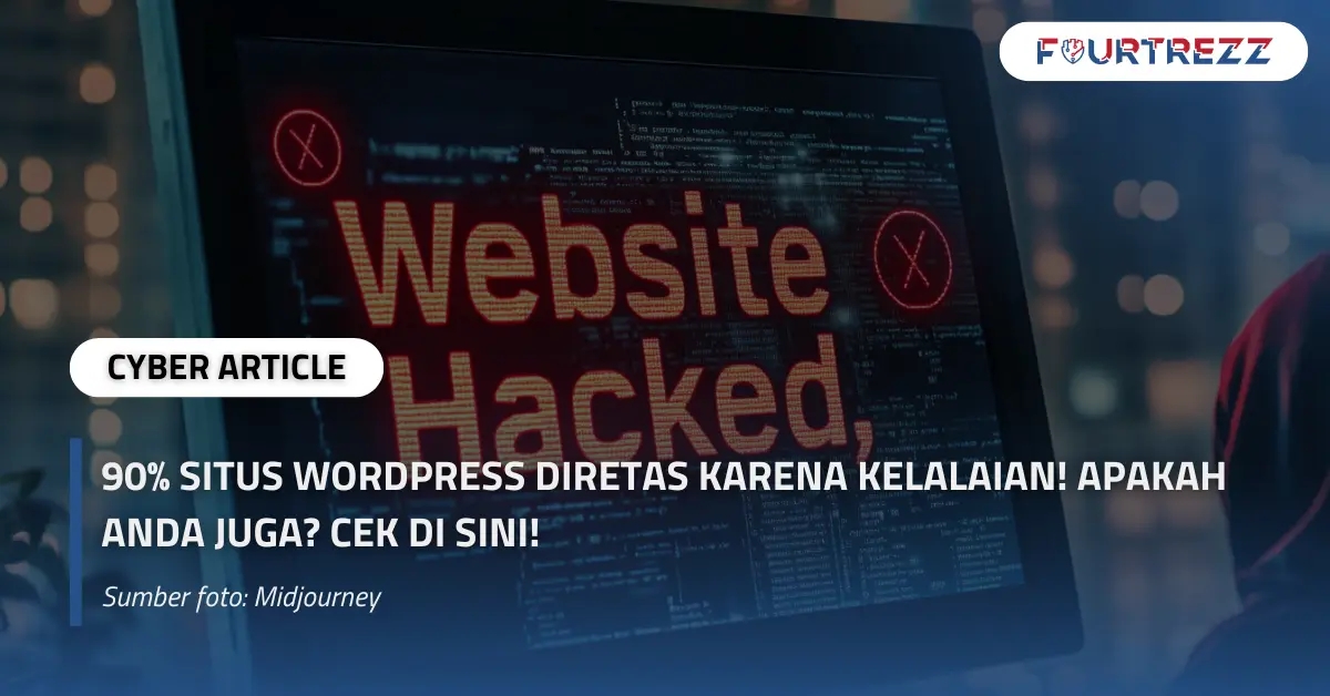 90 Situs WordPress Diretas karena Kelalaian Apakah Anda Juga Cek di Sini.webp