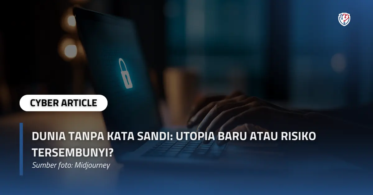 Dunia Tanpa Kata Sandi Utopia Baru atau Risiko Tersembunyi.webp