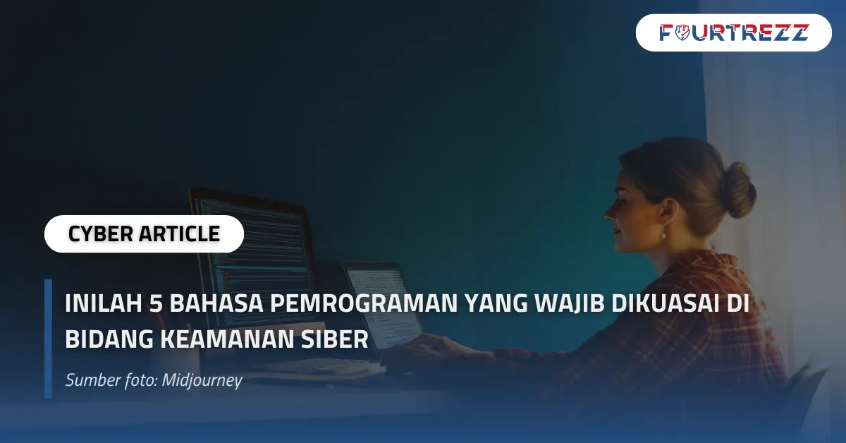 Inilah 5 Bahasa Pemrograman yang Wajib Dikuasai di Bidang Keamanan Siber.webp