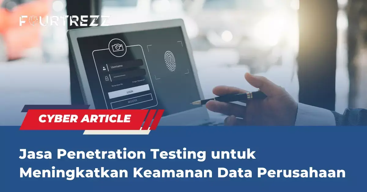 Jasa-Penetration-Testing-untuk-Meningkatkan-Keamanan-Data-Perusahaan.webp