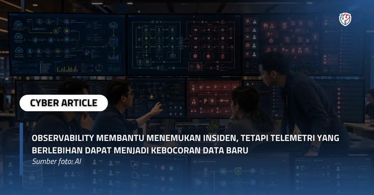 Observability Membantu Menemukan Insiden, tetapi Telemetri yang Berlebihan Dapat Menjadi Kebocoran Data Baru.webp