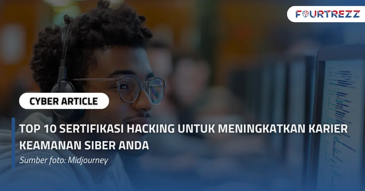 Top 10 Sertifikasi Hacking untuk Meningkatkan Karier Keamanan Siber Anda.webp